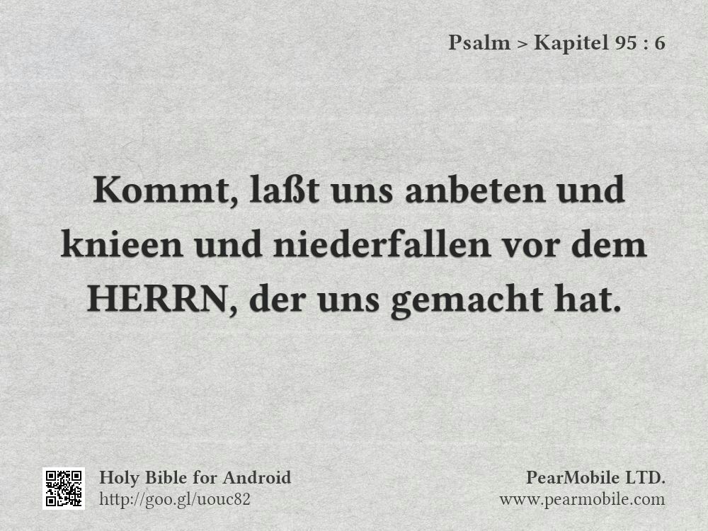 Psalm, Kapitel 95:6